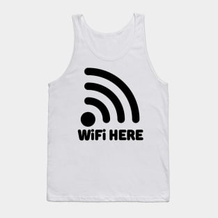 WiFi Here for Free Tank Top